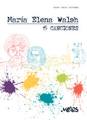 E-book, 15 canciones : María Elena Walsh, Melos Ediciones Musicales