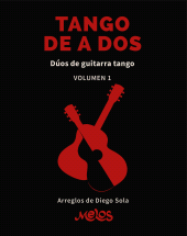 E-book, Tango de a dos : Dúos de guitarra tango. Volumen 1, Melos Ediciones Musicales