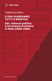 E-book, E ora guardiamo tutti a sinistra, Meltemi