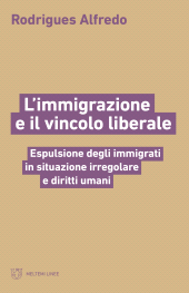 E-book, L'immigrazione e il vincolo liberale, Meltemi
