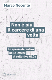 E-book, Non è più il carcere di una volta, Meltemi