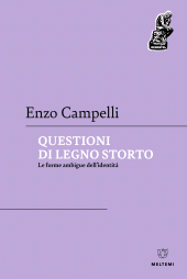 E-book, Questioni di legno storto, Meltemi
