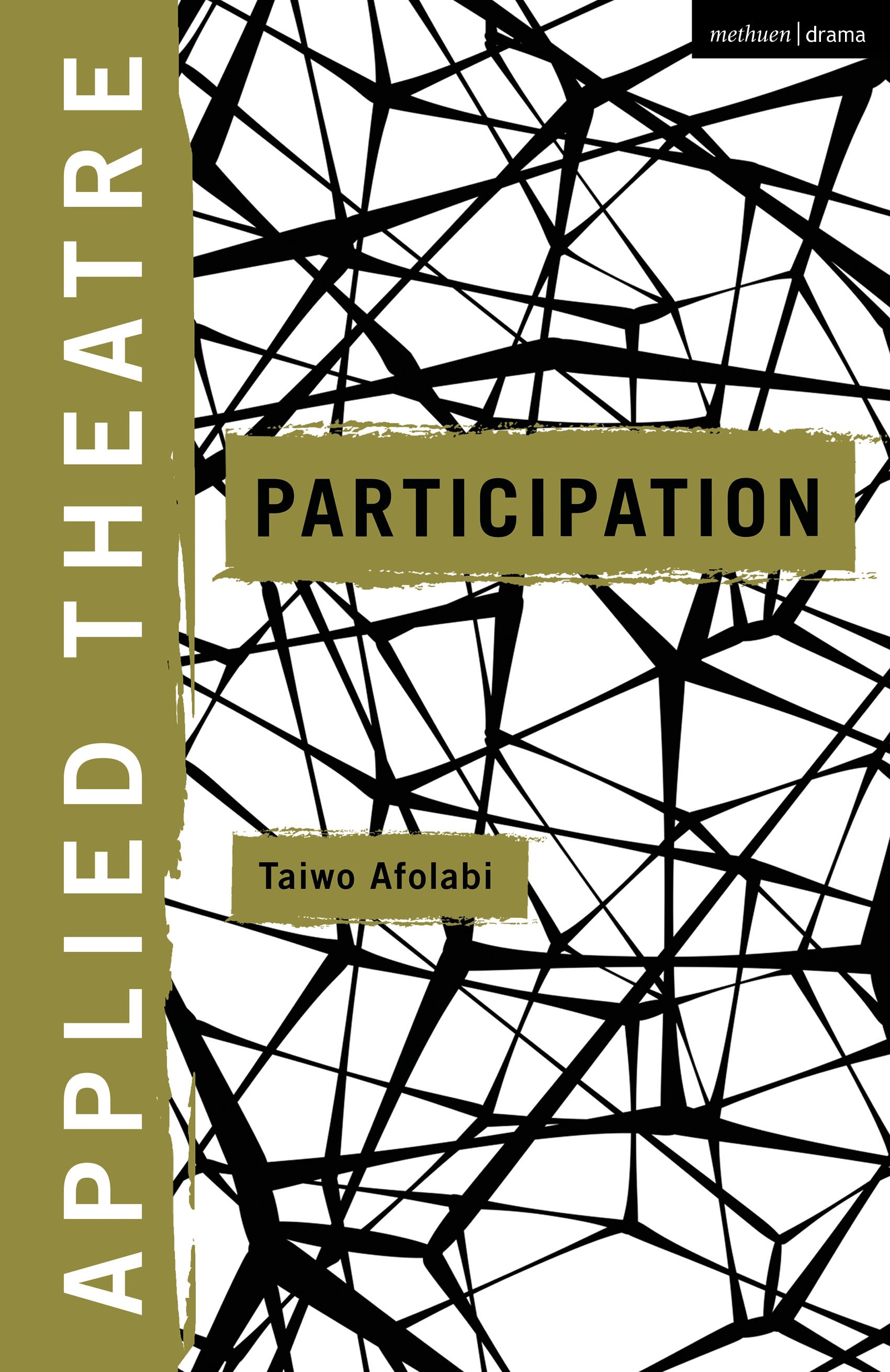 E-book, Applied Theatre: Participation, Methuen Drama