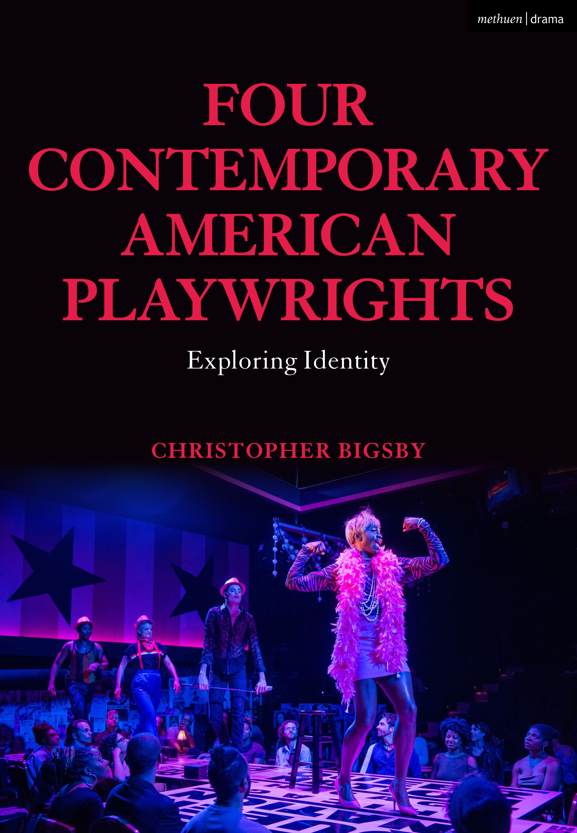 eBook, Four Contemporary American Playwrights : Exploring Identity, Methuen Drama