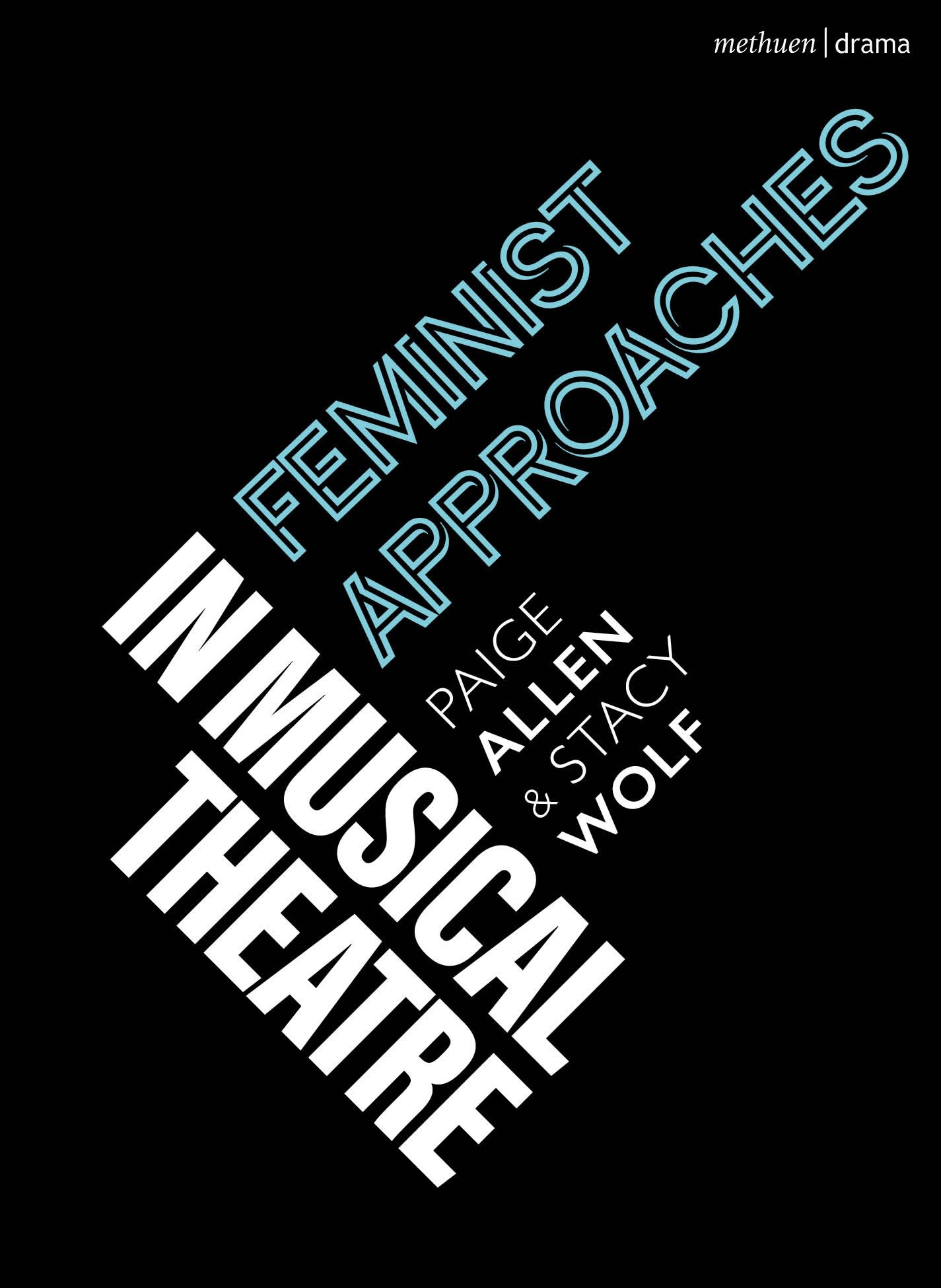 E-book, Feminist Approaches in Musical Theatre, Methuen Drama
