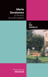 eBook, Maria Deraismes : La ferveur du juste progrès, Éditions Michalon