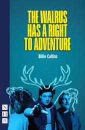 E-book, The Walrus Has a Right to Adventure, Nick Hern Books