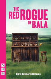 eBook, The Red Rogue of Bala, Nick Hern Books