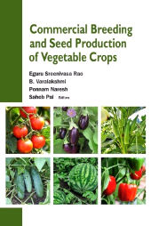 E-book, Commercial Breeding and Seed Production of Vegetable Crops, New India Publishing Agency