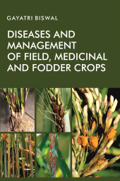 E-book, Diseases and Management of Field, Medicinal and Fodder Crops, New India Publishing Agency