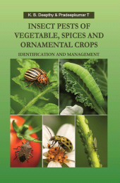 E-book, Insect Pests of Vegetable, Spices and Ornamental Crops: Identification and Management, New India Publishing Agency