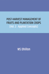 E-book, Post-harvest Management of Fruits and Plantation Crops: Volume 2, Applied Concepts, New India Publishing Agency