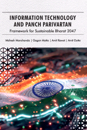 E-book, Information Technology and Panch Parivartan: Framework for Sustainable Bharat 2047, New India Publishing Agency