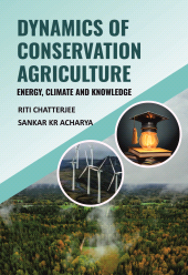 E-book, Dynamics of Conservation Agriculture: Energy, Climate and Knowledge, New India Publishing Agency