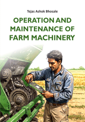 E-book, Operation and Maintenance of Farm Machinery, New India Publishing Agency