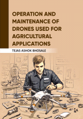 E-book, Operation and Maintenance of Drones Used for Agricultural Applications, New India Publishing Agency