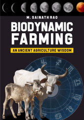 E-book, Biodynamic Farming: An Ancient Agriculture Wisdom, New India Publishing Agency