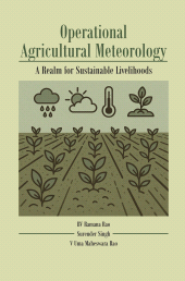 E-book, Operational Agricultural Meteorology: A Realm for Sustainable Livelihoods, New India Publishing Agency