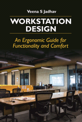 eBook, Workstation Design: An Ergonomic Guide for Functionality and Comfort, New India Publishing Agency