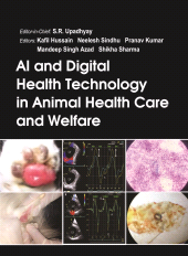 E-book, AI and Digital Health Technology in Animal Health Care and Welfare, New India Publishing Agency