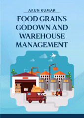 E-book, Food Grains: Godown and Warehouse Management, New India Publishing Agency