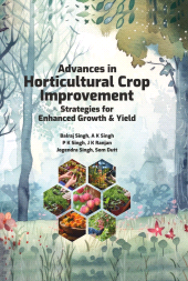 E-book, Advances in Horticultural Crop Improvement: Strategies for Enhanced Growth and Yield, New India Publishing Agency