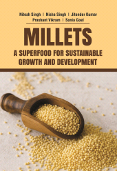 E-book, Millets: A Superfood for Sustainable Growth and Development, New India Publishing Agency