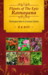E-book, Plants of the Epic Ramayana: Retrospection and Current Status (Fully Illustrated), New India Publishing Agency