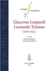 m, Carteggio Giacomo Leopardi Leonardo Trissino : (1819-1821), Leo S. Olschki