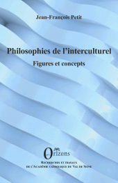 E-book, Philosophies de l'interculturel : Figures et concepts, Orizons