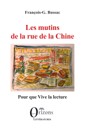 E-book, Les mutins de la rue de la Chine : Pour que Vive la lecture, Orizons