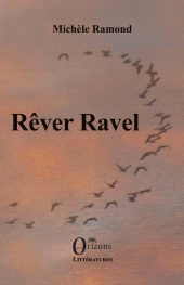 E-book, Rêver Ravel, Orizons