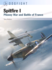 eBook, Spitfire I : Phoney War and Battle of France, Osprey Publishing