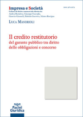 E-book, Il credito restitutorio del garante pubblico tra diritto delle obbligazioni e concorso, Pacini giuridica