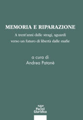 E-book, Memoria e riparazione : a trent'anni dalle stragi, sguardi verso un futuro di libertà dalle mafie, Pacini giuridica