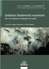 eBook, Ambiente biodiversità ecosistemi : per un sistema integrale di tutele : atti del convegno 13-14 marzo 2025 Messina, Pacini giuridica