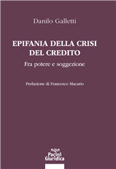 E-book, Epifania della crisi del credito : fra potere e soggezione, Pacini Editore