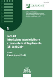 eBook, Data Act : introduzione interdisciplinare e commentario al Regolamento (UE) 2023/2854, Pacini Editore