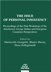 eBook, The issue of personal insolvency : proceedings of the first workshop of the Insolvency Group : Italian and European countries perspectives, Pacini Editore