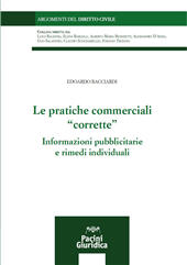 eBook, Le pratiche commerciali corrette : informazioni pubblicitarie e rimedi individuali, Pacini Editore