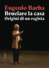 E-book, Bruciare la casa : origini di un regista, Edizioni di Pagina