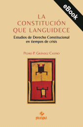 eBook, La constitución que languidece, Palestra Editores