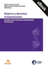 eBook, Mujeres y derechos fundamentales : Estudios desde distintas especialidades del derecho, Palestra Editores