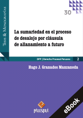E-book, La sumariedad en el proceso de desalojo porcláusula de all anamiento a futuro, Palestra Editores