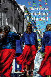 E-book, L'arcobaleno di Marisol, Pellegrini