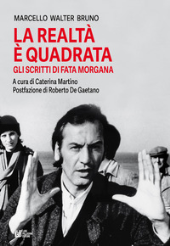 E-book, La realtà è quadrata : gli scritti di Fata Morgana, Pellegrini