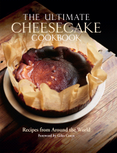 E-book, The Ultimate Cheesecake Cookbook : Recipes From Around The World, Pen and Sword