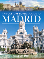E-book, The Culture Lover's Guide to Madrid, Pen and Sword