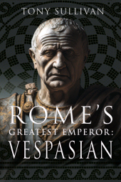 E-book, Rome's Greatest Emperor: Vespasian, Pen and Sword