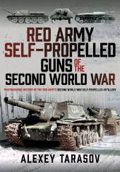 E-book, Red Army Self-Propelled Guns of the Second World War : Photographic History of the Red Army's Second World War Self-Propelled Artillery, Pen and Sword